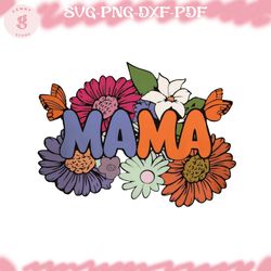 floral mama png sublimation design, mama flower png, mothers day png, mama png