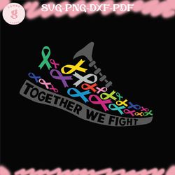 breast cancer shoes together we fight svg, cancer shoes svg, cancer awareness svg