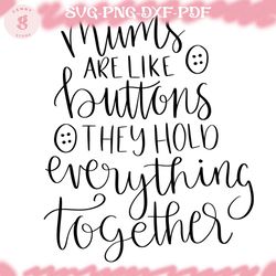 mums like button hold everything together svg