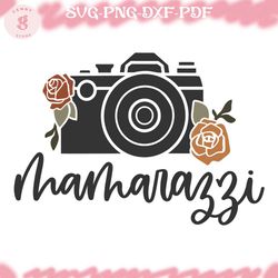 mamarazzi mother day paparazzi svg