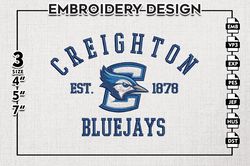 creighton bluejays est logo embroidery designs, ncaa creighton bluejays team embroidery, ncaa team logo, 3 sizes