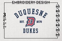 duquesne dukes est logo embroidery designs, ncaa duquesne dukes team embroidery, ncaa team logo, 3 sizes, machine