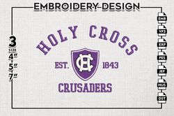 holy cross crusaders est logo embroidery designs, ncaa holy cross crusaders team embroidery, ncaa team logo, 3 sizes