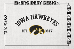 iowa hawkeyes est logo embroidery designs, ncaa iowa hawkeyes team embroidery, ncaa team logo, 3 sizes, machine embroide