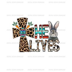 He Alives Bunny Happy Easter Day PNG