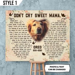 personalized poster & canvas don't cry sweet mama dog poem printable canvas poster, dog memorial gift