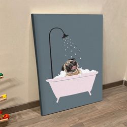 portrait canvas, laughing pug enjoying bubble bath, canvas print, dog canvas print, dog wall art canvas