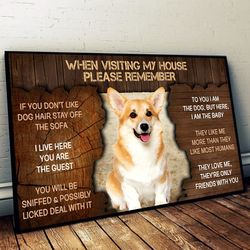 corgi please remember when visiting our house poster, dog wall art, poster to print,