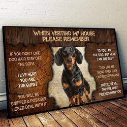 dachshund please remember when visiting our house poster, dog wall art, poster to print,