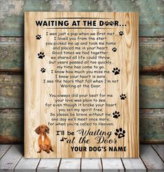 dachshund waiting at the door personalized matte canvas- dog canvas wall art, gift for dog lovers