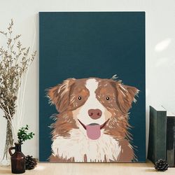 dog portrait canvas, australian shepherd, dog wall art canvas, canvas print