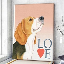 dog portrait canvas, beagle love canvas print, dog wall art canvas