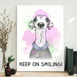 dog portrait canvas, italian greyhound smiles, dog canvas print, canvas print