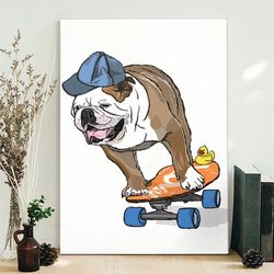 dog portrait canvas, yes, let's do it, english bulldog, canvas print, dog wall art canvas