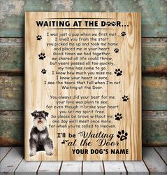 miniature schnauzer waiting at the door personalized matte canvas- dog canvas wall art, gift for dog lovers