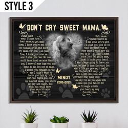 personalized poster & canvas don't cry sweet mama dog poem canvas poster, personalized dog memorial gift