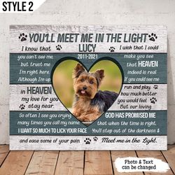 you'll meet me in the light dog poem personalized canvas poster, painting on canvas, dog memorial dog memorial gift