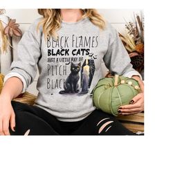 black flames black cats sweatshirt, sanderson sister shirt, spooky season shirt, halloween party tee, witch sister shirt