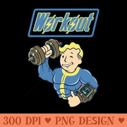 workout til you fallout - sublimation png designs