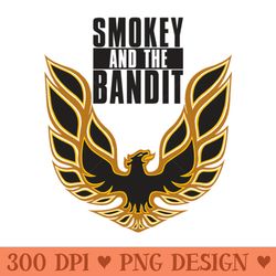 ride with smokey and the bandit - sublimation png designs