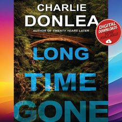 long time gone by charlie donlea ebook pdf file