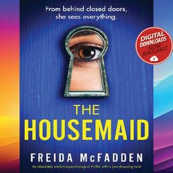 the housemaid an absolutely addictive psychological thriller with a jaw-dropping twist ebook pdf file digital download