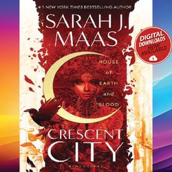 crescent city book 1 - house of earth and blood sarah j. maas ebook pdf file instant download