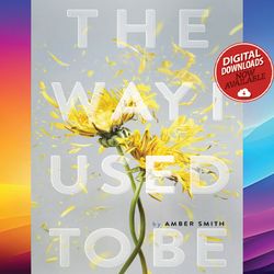 the way i used to be amber smith ebook pdf file instant download