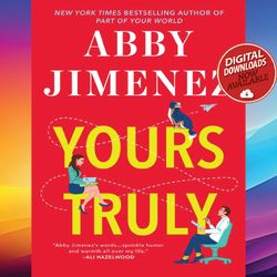 yours truly part of your world 2 abby jimenez ebook pdf file instant download