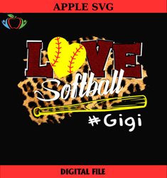 love gigi leopard softball bat sport png,mothers day png,mom png design,mom sublimation