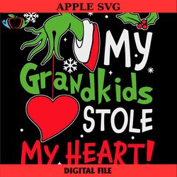 my grandkids stole my heart svg grinchmas file download