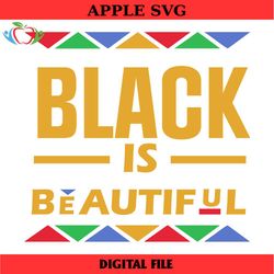 black is beautiful svg, black history month svg, african american equality svg, black history svg, gift for black girl