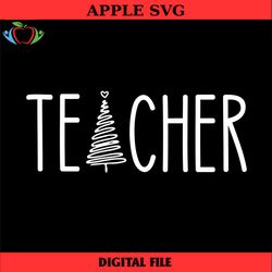 teacher christmas svg, teacher christmas pajamas svg, christmas tree svg, merry teacher svg, one merry teacher svg, holi