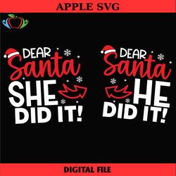 christmas couple shirt svg, holiday couples svg shirt, santa he did it, santa she did it, funny couple christmas bundle