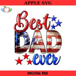 best dad ever png, dad sublimation design, dad png, father's day png