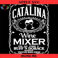 the catalina wine mixer svg files for cricut