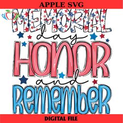 memorial day png, honor and remember png, america png, 4th of july png, sublimation