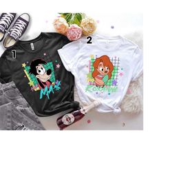 retro 90s max and roxanne shirt, a goofy movie shirt, disney couple matching tshirt, gift for him her unisex tshirt sw 1