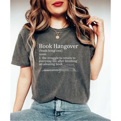 book hangover definition shirt gift for book lover, gift for librarian, aesthetic bookish gift, trendy reading shirt, bo