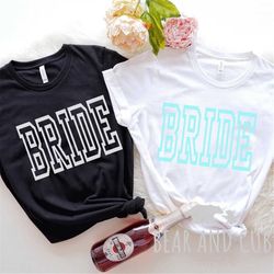 bride shirt, bride to be shirt, bride t-shirt, bride t shirt, bride shirt, bride gift ideas, bridal party ideas, bachelo