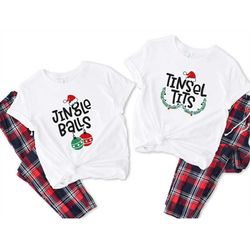 christmas couples shirts, jingle balls,tinsel tits, funny matching couples shirts, couples first christmas t-shirts