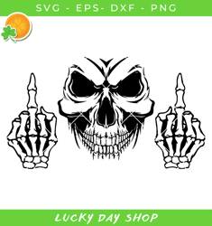 skull middle finger svg, middle finger bone hand svg, middle finger - lucky day