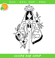 virgin mary svg, our lady of guadalupe svg, flowers virgin mary svg - lucky day