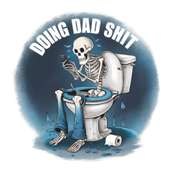 doing dad shit png bundle sublimation, skeleton dad , dad joke