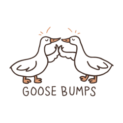 funny goose bumps