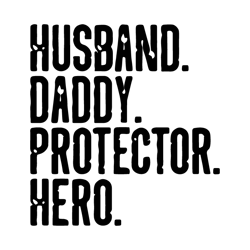 husband daddy protector hero svg - dad svg - father's day - funny dad
