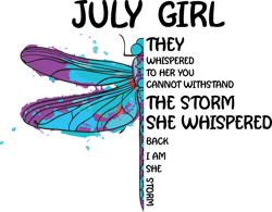 july girl they whispered to her you cannot withstand the storm, birthday svg, july girl svg, july girl birthday