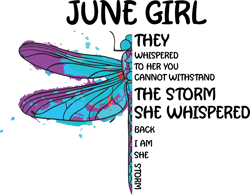 june girl they whispered to her you cannot withstand the storm, birthday svg, june girl svg, june girl birthday,