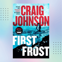 first frost: a longmire mystery by craig johnson