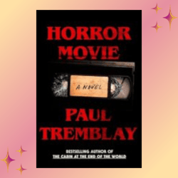 horror movie by paul tremblay